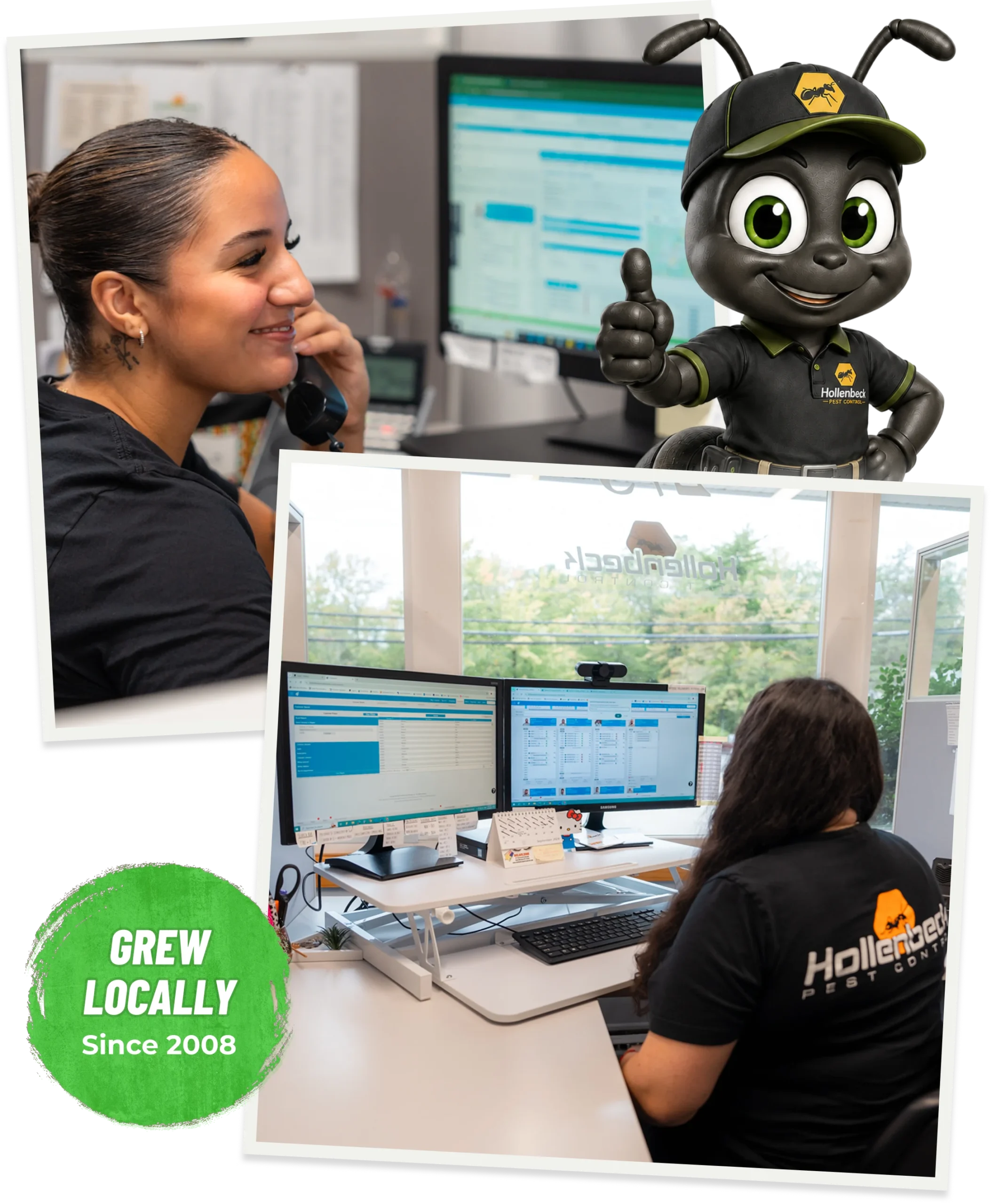 Hollenbeck Pest Control office staff coordinating service operations at their workstations, alongside the company mascot and a locally grown since 2008 badge.